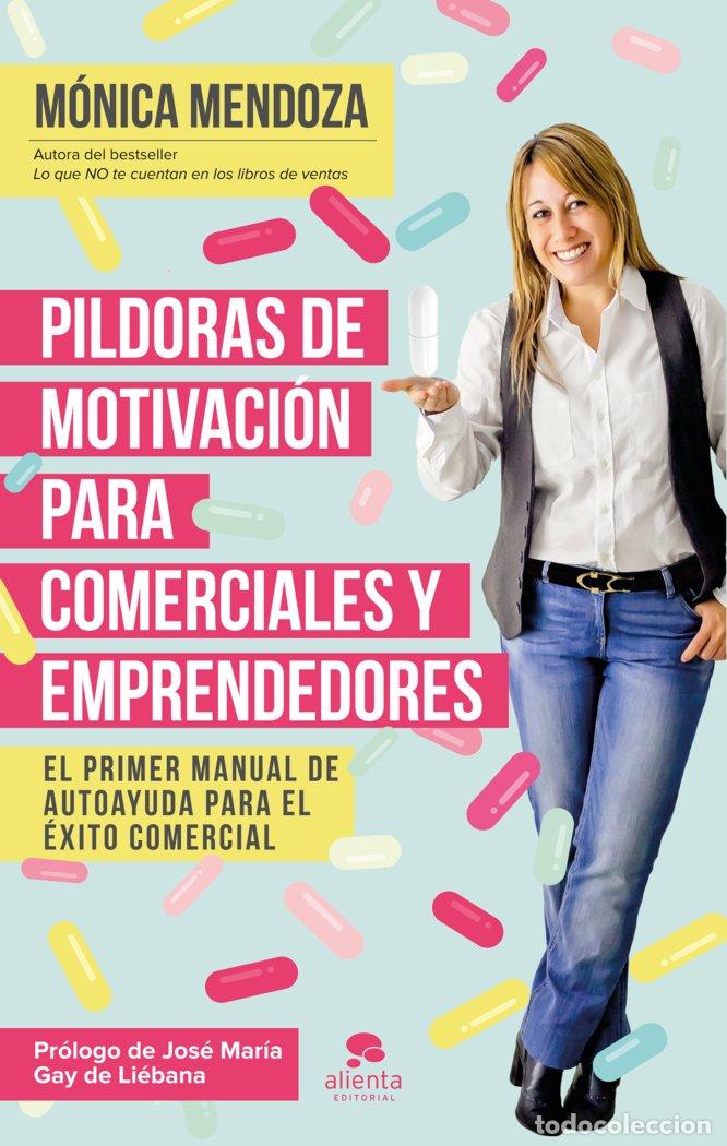 books: PILDORAS DE MOTIVACION PARA COMERCIALES Y EMPRENDEDORES - MENDOZA CASTILLO, MONICA