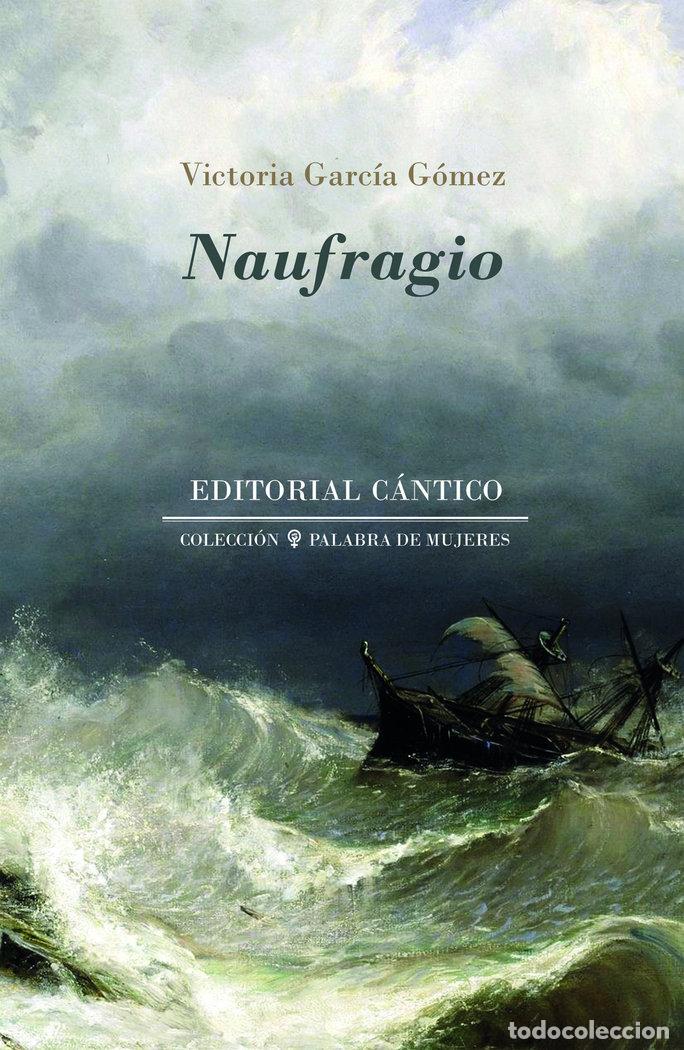 books: NAUFRAGIO - GARCIA GOMEZ, VICTORIA