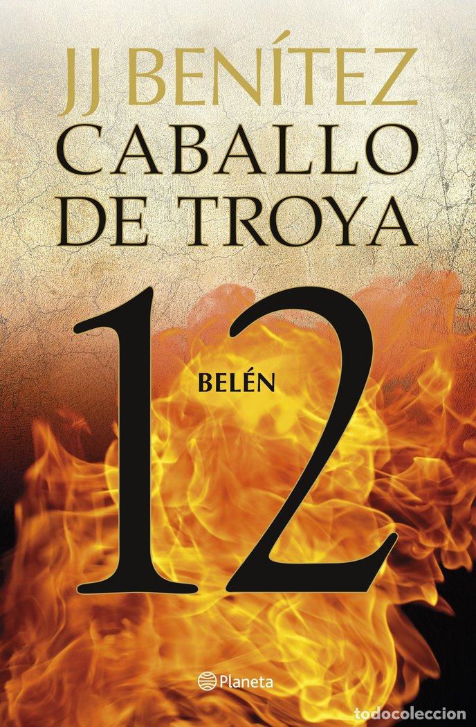 Libri: CABALLO DE TROYA 12 BELEN (T) - J J BENITEZ