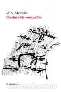 Libros: PERDURABLE COMPA&Ntilde;IA - MERWIN, W S