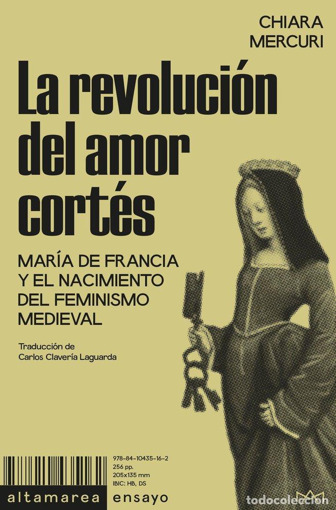 Libros: LA REVOLUCION DEL AMOR CORTES - MERCURI, CHIARA