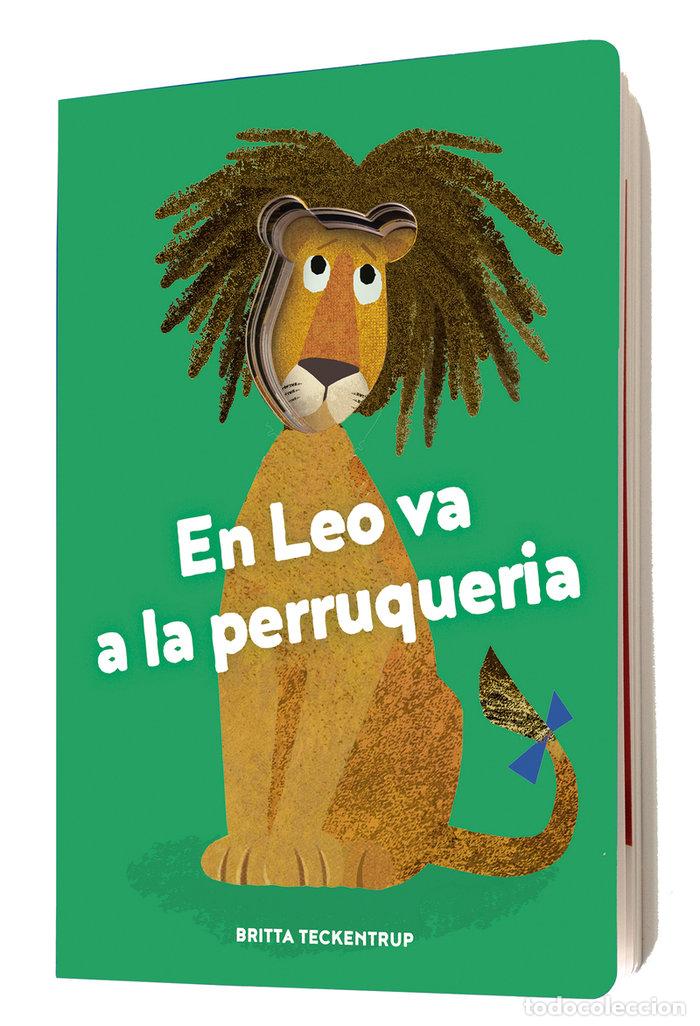 Libri: EN LEO VA A LA PERRUQUERIA - TECKENTRUP, BRITTA