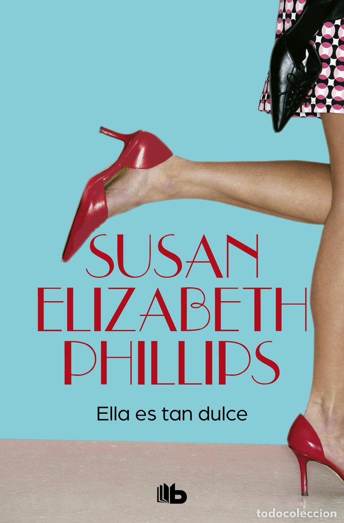 Libri: ELLA ES TAN DULCE ZB - PHILLIPS, SUSAN ELIZABETH