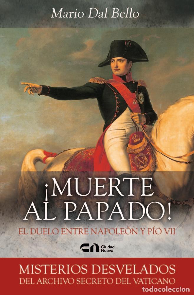 Libri: MUERTE AL PAPADO - DAL BELLO, MARIO