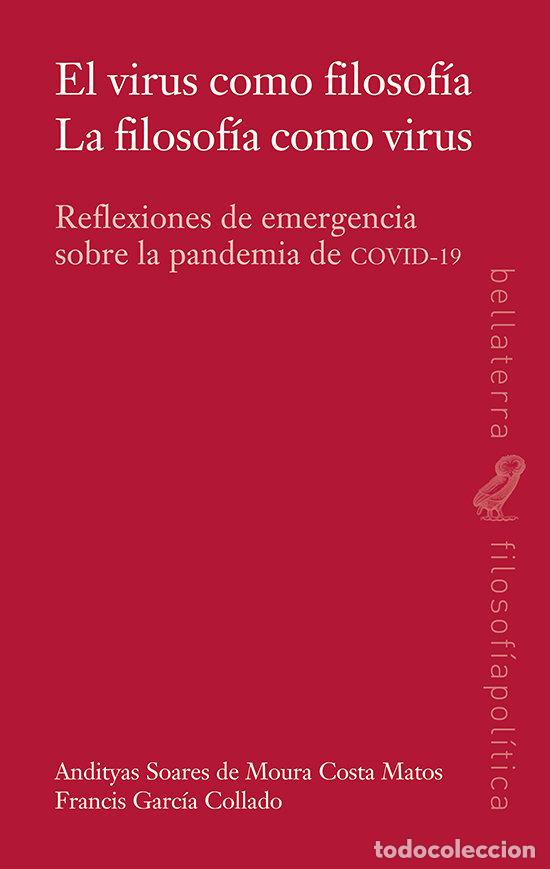 Livres: VIRUS COMO FILOSOFIA,EL - SOARES DE MOURA COSTA MATOS, ANDITYAS
