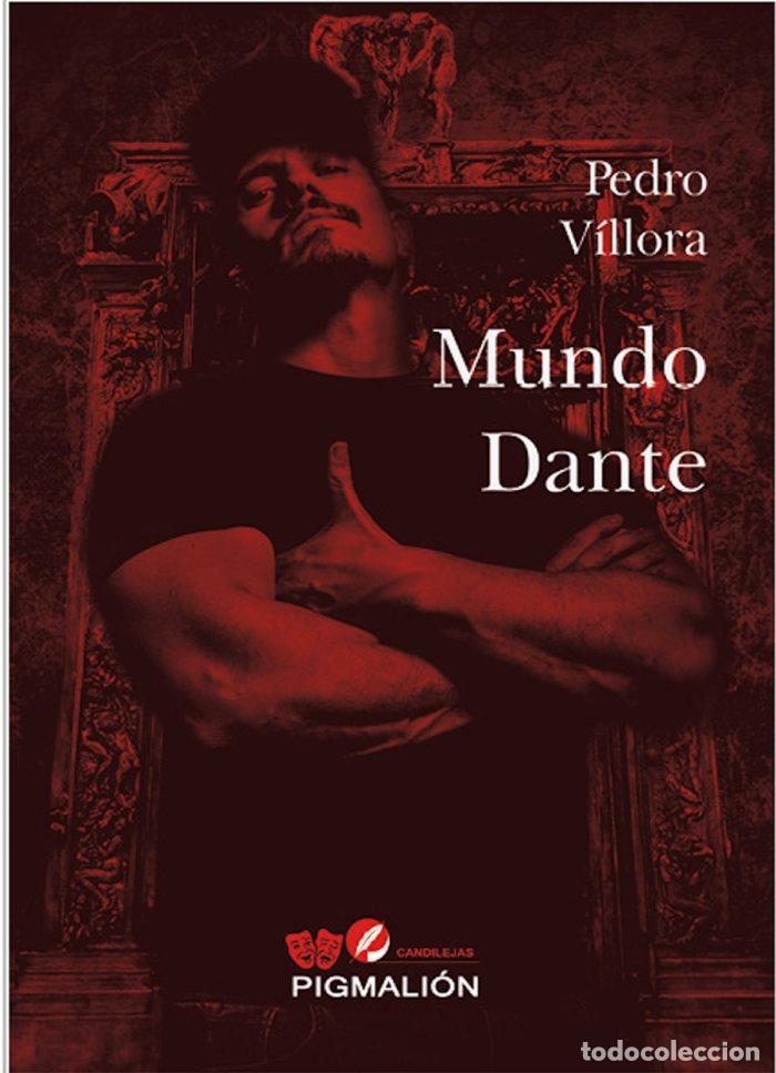 Libri: MUNDO DANTE - VILLORA, PEDRO
