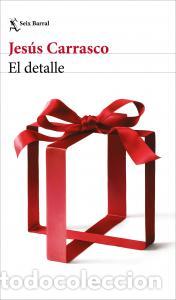Libri: El detalle - Carrasco, Jesus