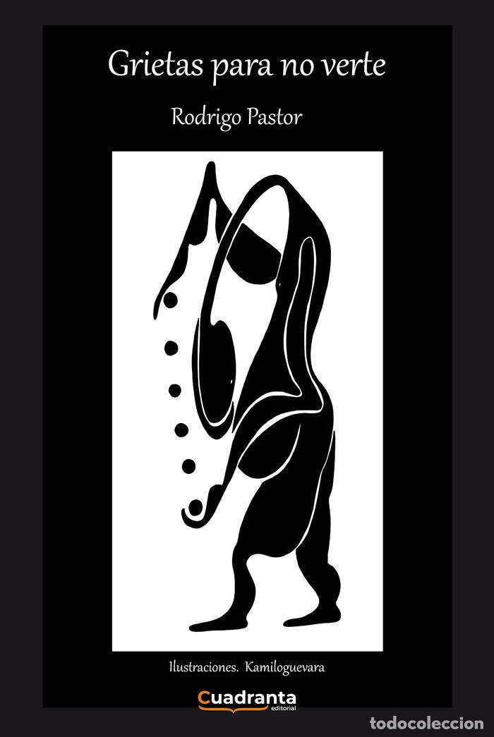 Libri: GRIETAS PARA NO VERTE - PASTOR SENDIN, RODRIGO
