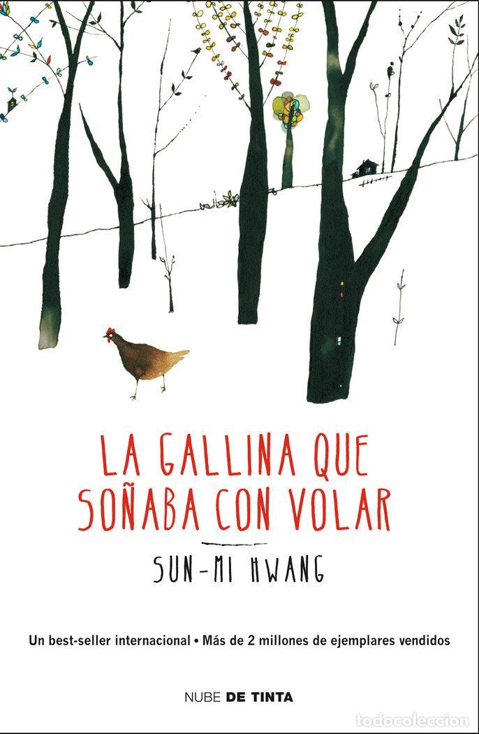 Livres: GALLINA QUE SO&Ntilde;ABA CON VOLAR,LA - HWANG, SUN MI