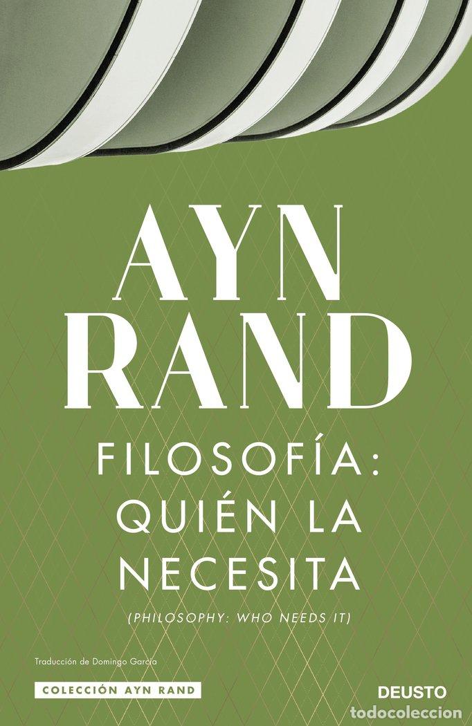 Libri: FILOSOFIA QUIEN LA NECESITA - AYN RAND
