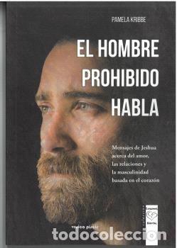 Livros: EL HOMBRE PROHIBIDO HABLA - KRIBBE, PAMELA