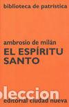 books: ESPIRITU SANTO,EL - AMBROSIO DE MILAN