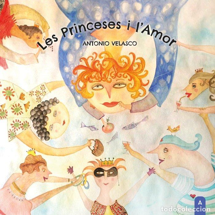 books: LES PRINCESES I L'AMOR - VELASCO, ANTONIO