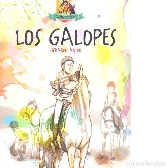 Libros: GALOPES,LOS - ANIDO, GERARDO