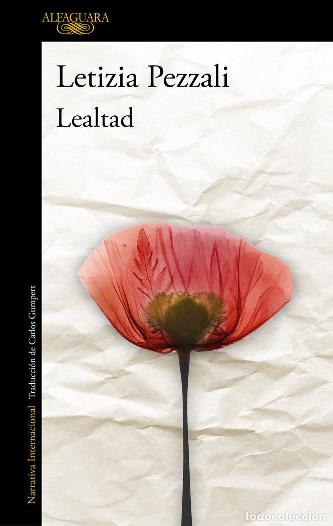 Libros: LEALTAD - PEZZALI, LETIZIA