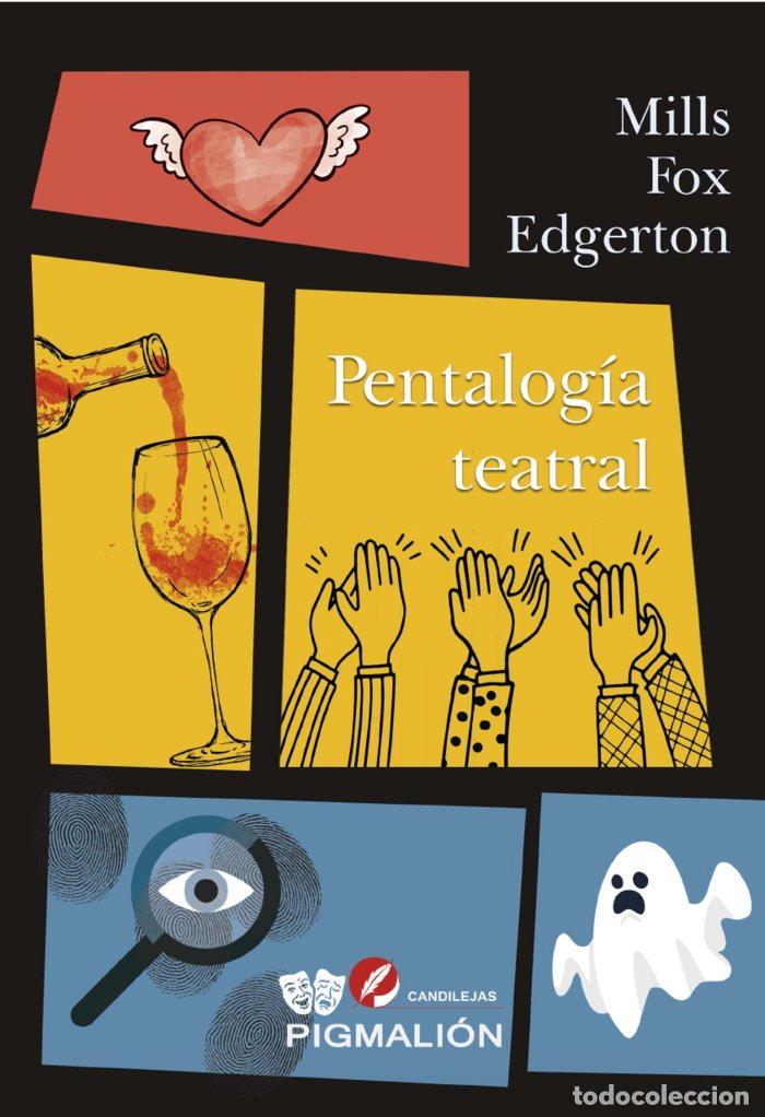 Libros: PENTALOGIA TEATRAL - FOX EDGERTON, MILLS