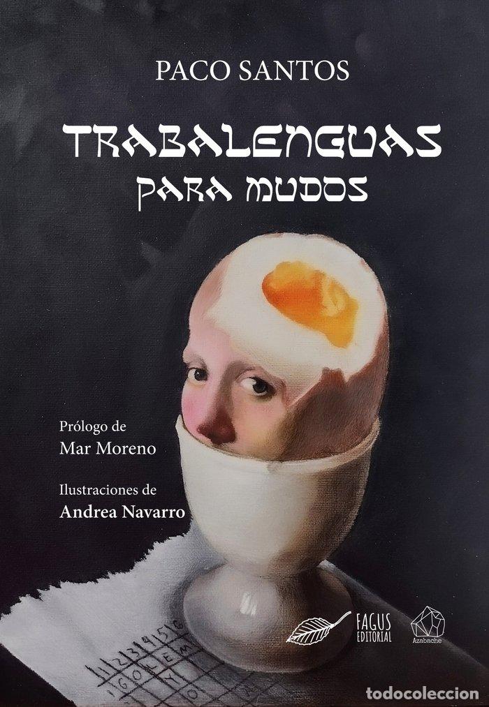 Livres: TRABALENGUAS PARA MUDOS - SANTOS, PACO