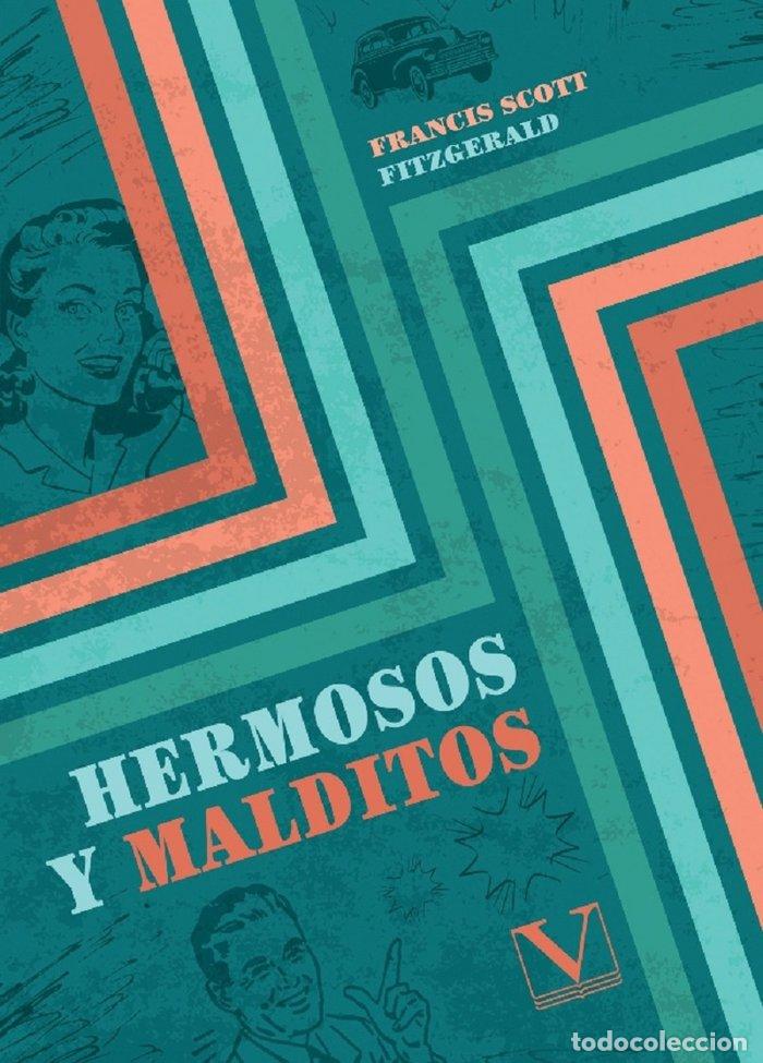 Livres: HERMOSOS Y MALDITOS - SCOTT FITZGERALD, FRANCIS