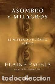 Livres: ASOMBRO Y MILAGROS - PAGELS, ELAINE