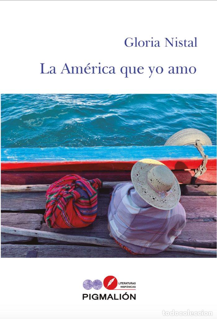 books: LA AMERICA QUE YO AMO - NISTAL, GLORIA
