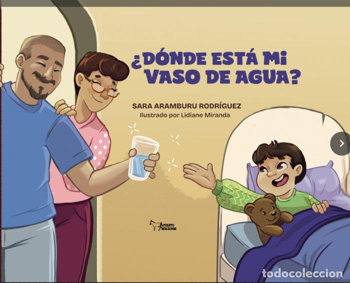 Livros: DONDE ESTA MI VASO DE AGUA - ARAMBURU, SARA