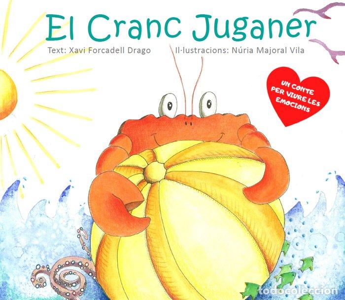 Livros: EL CRANC JUGANER - FORCADELL DRAGO, XAVI