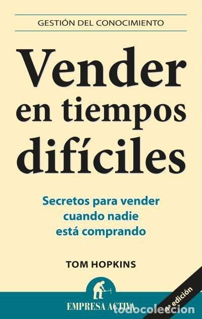 books: VENDER EN TIEMPOS DIFICILES - HOPKINS, TOM