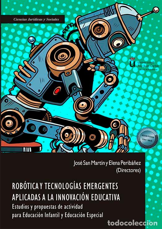 Libros: ROBOTICA Y TECNOLOGIAS EMERGENTES APLICADAS A LA INNOVACION - .