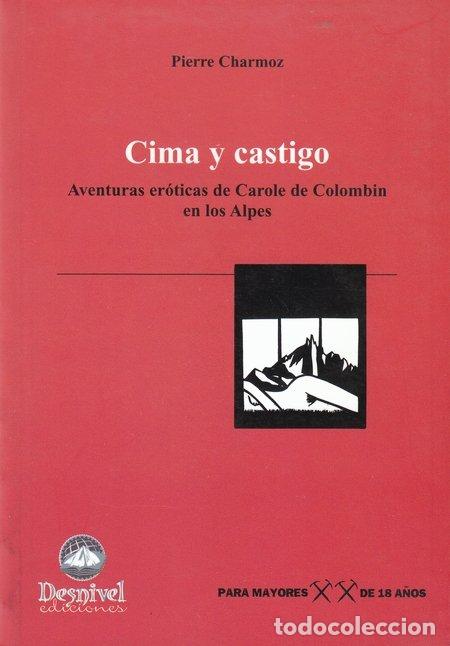 Libros: CIMA Y CASTIGO - CHARMOZ, PIERRE