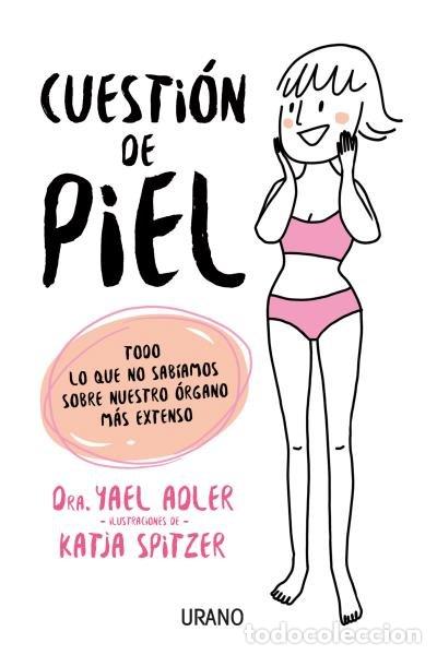 Libros: CUESTION DE PIEL - ADLER, YAEL