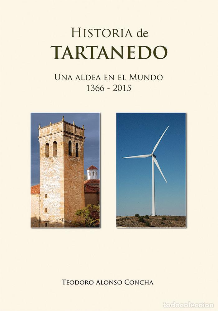 Libri: HISTORIA DE TARTANEDO - ALONSO CONCHA, TEODORO
