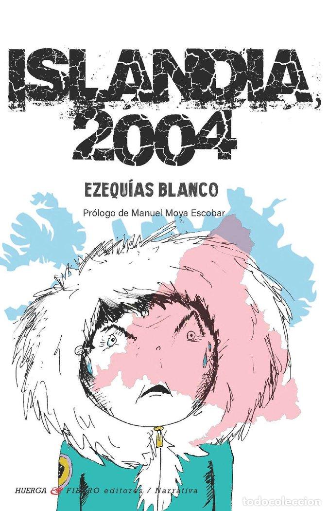 books: ISLANDIA 2004 - EZEQUIAS BLANCO