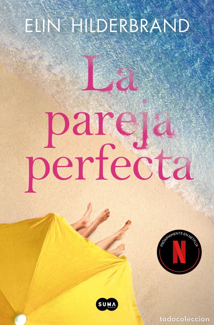 books: LA PAREJA PERFECTA - HILDERBRAND, ELIN
