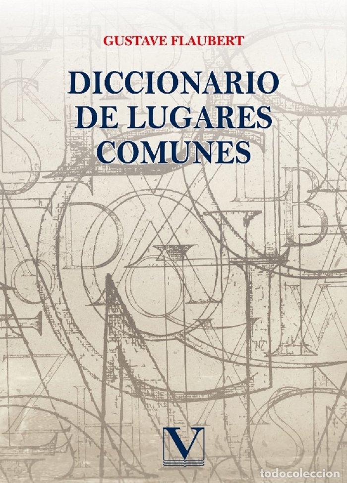 books: DICCIONARIO DE LUGARES COMUNES - FLAUBERT, GUSTAVE