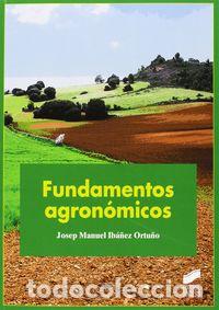 Libros: FUNDAMENTOS AGRONOMICOS - IBA&Ntilde;EZ ORTU&Ntilde;O, JOSEP