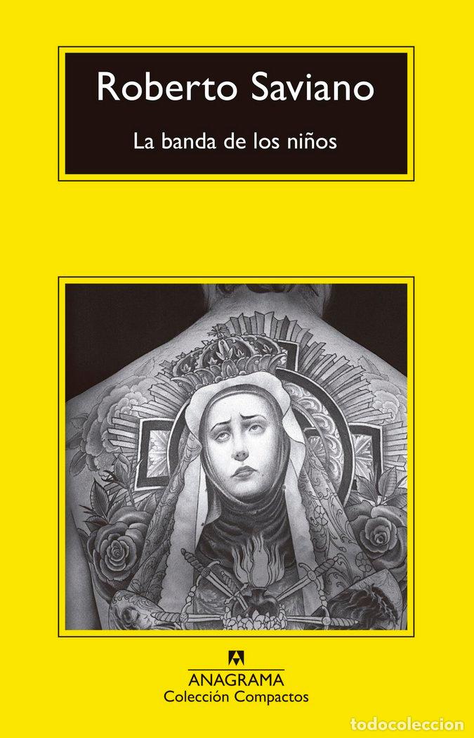 Libros: BANDA DE LOS NI&Ntilde;OS,LA - SAVIANO, ROBERTO