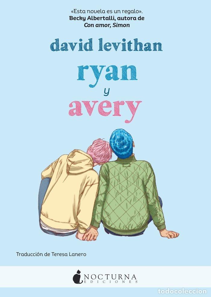 Libros: RYAN Y AVERY - LEVITHAN, DAVID