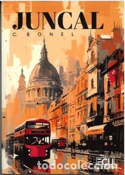 Libros: JUNCAL - C.BONEL....