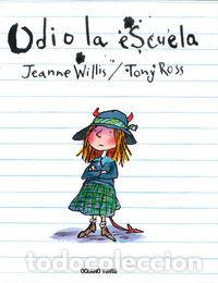 B&uuml;cher: ODIO LA ESCUELA TRAVESIA - WILLIS, JEANNE