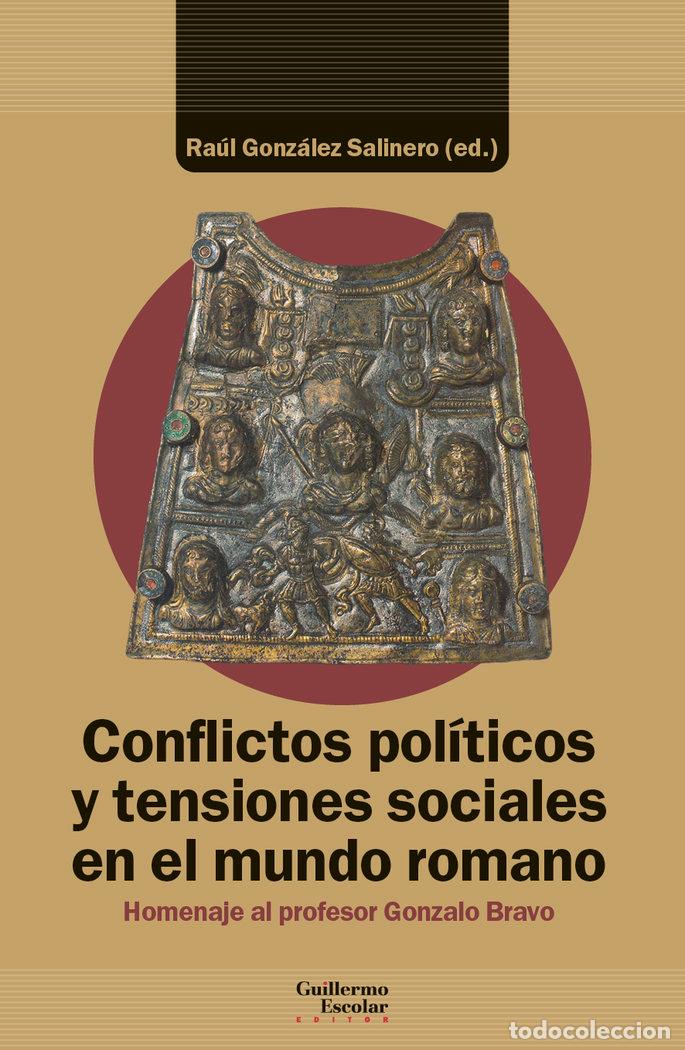 Livros: CONFLICTOS POLITICOS Y TENSIONES SOCIALES EN EL MUNDO ROMANO - .