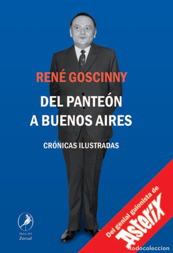 Livres: DEL PANTEON A BUENOS AIRES - GOSCINNY, RENE