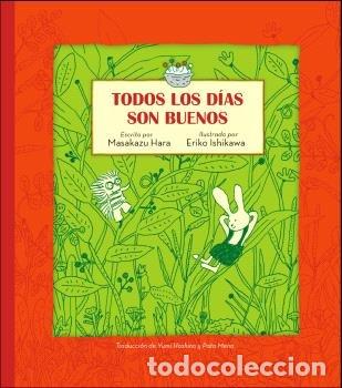 Libros: TODOS LOS DIAS SON BUENOS - HARA, MASAKAZU