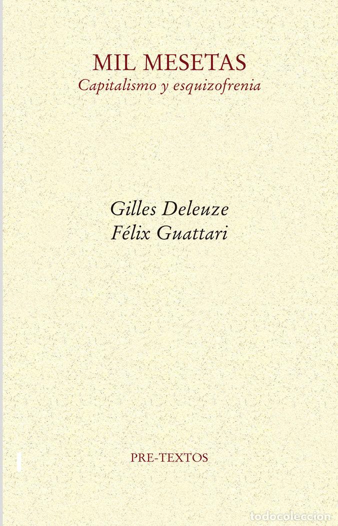 Livres: MIL MESETAS CAPITALISMO Y ESQUIZOFRENIA - DELEUZE, GILLES