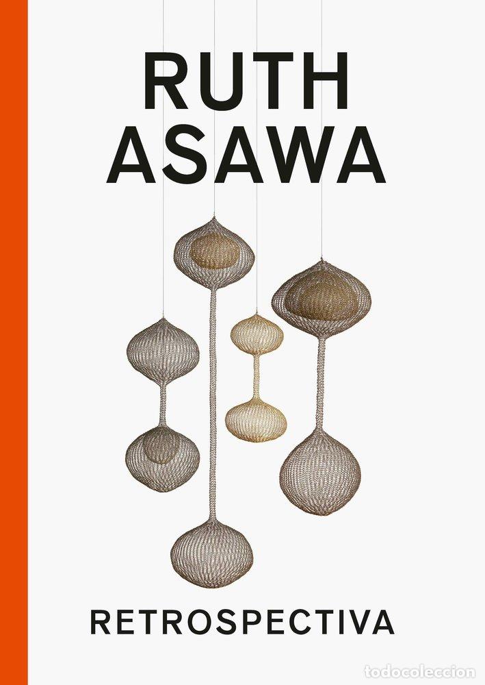 Livres: RUTH ASAWA - ASAWA, RUTH