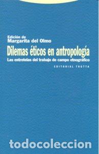 Livres: DILEMAS ETICOS EN ANTROPOLOGIA - DEL OLMO, MARGARITA