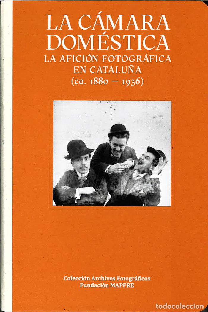 books: LA CAMARA DOMESTICA - RIUS, NURIA F