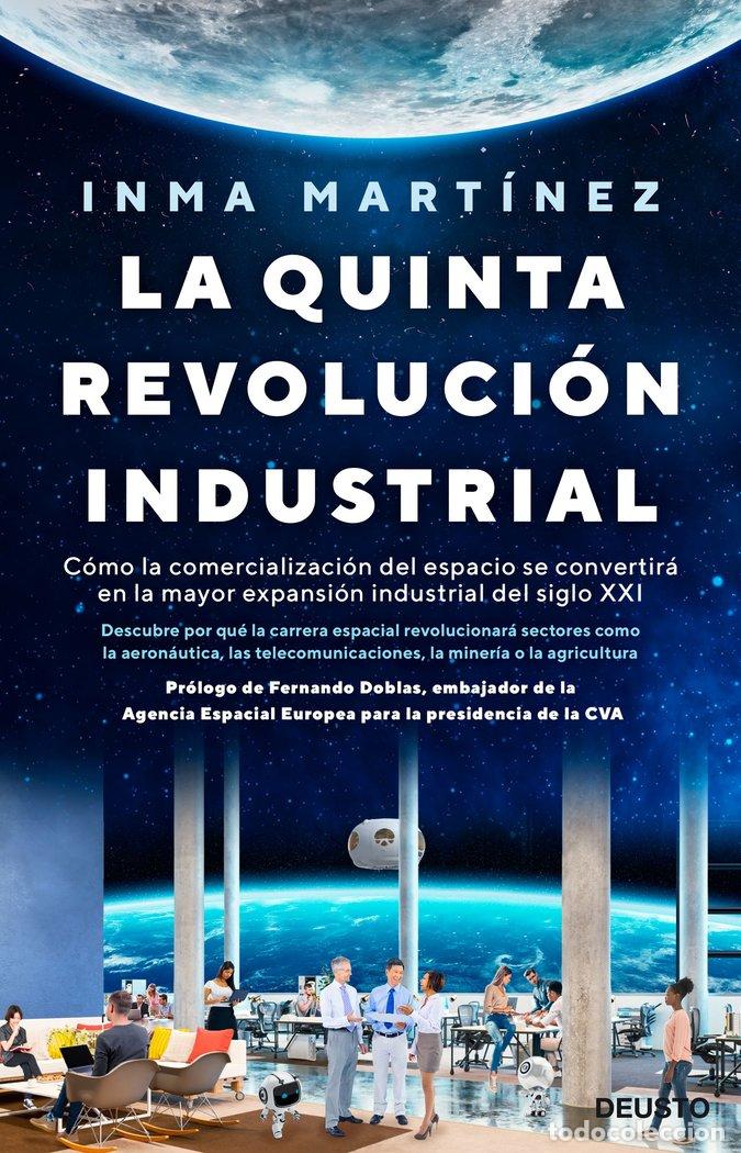 Libros: LA QUINTA REVOLUCION INDUSTRIAL - INMA MARTINEZ