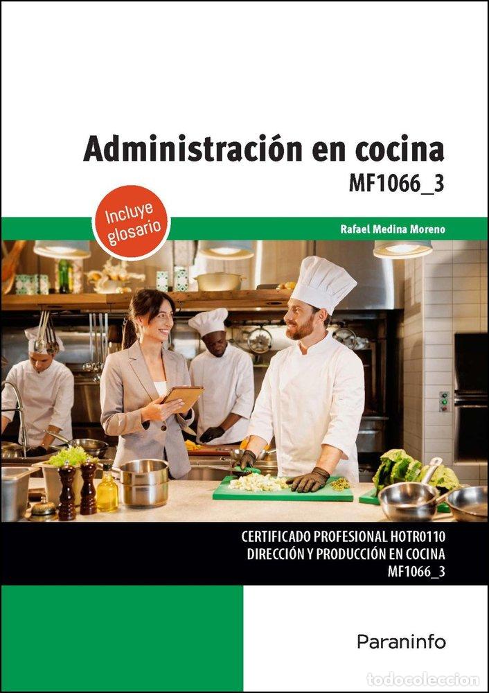 Libros: ADMINISTRACION EN COCINA - MEDINA MORENO, RAFAEL