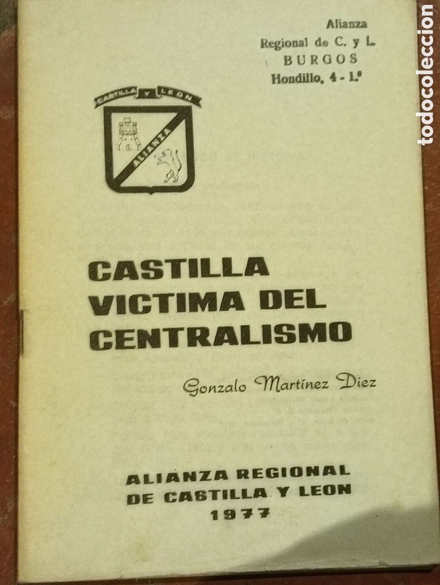 Libros: Castilla v&iacute;ctima del centralismo por Gonzalo Mart&iacute;nez D&iacute;ez