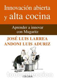 Libros: INNOVACION ABIERTA Y ALTA COCINA - LARREA